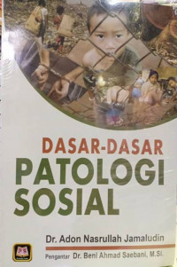 Dasar-dasar patologi sosial