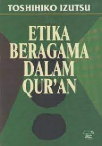 Etika Beragama dalam Qur'an