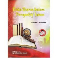 ETIKA BISNIS DALAM PERSPEKTIF ISLAM