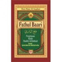 Fathul Baari; Penjelasan Kitab Shahih Al Bukhari Buku 16
