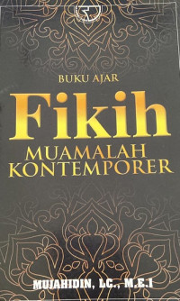 Buku ajar Fikih Muamalah Kontemporer