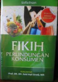 Fikih perlindungan konsumen Risalah jihad konsumen