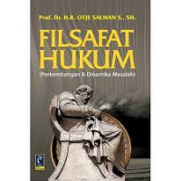 Filsafat hukum : Perkembangan & dinamika masalah