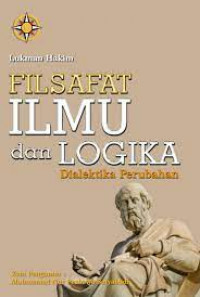 Filsafat Ilmu dan Logika Dialektika Perubahan