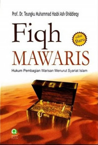 Fiqh mawaris : Hukum pembagian wariwan menurut syariat Islam