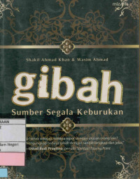 Gibah: Sumber segala keburukan