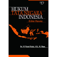 Hukum Tata Negara Indonesia Edisi Revisi