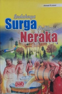 Indahnya Surga Pedihnya Neraka