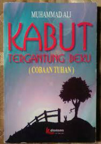 Kabut Tergantung Beku (Cobaan Tuhan)