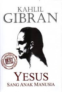 Kahlil Gibran; Yesus Sang Anak Manusia