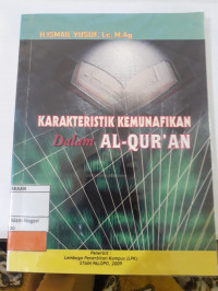 Karakteristik Kemunafikan Dalam Al-Qur'an