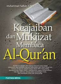 Keajaiban dan mukjizat membaca Al-qur'an