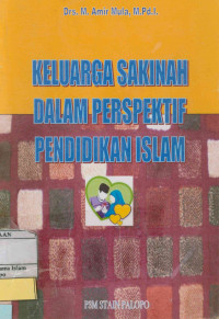 Keluarga Sakinah Dalam Perspektif Pendidikan Islam