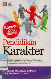 Konsep dan Model Pendidikan Karakter