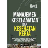 Manajemen Keselamatan dan Kesehatan Kerja