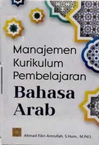 Manajemen Kurikulum Pembelajaran Bahasa Arab