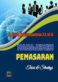 Manajemen pemasaran : Teori dan strategi