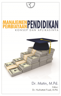 Manajemen Pembiayaan Pendidikan: Konsep dan Aplikasinya