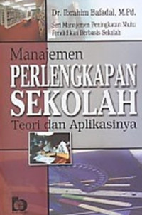 Manajemen Perlengkapan Sekolah: Teori dan Aplikasinya