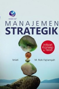 Image of Manajemen strategik : Intisari konsep & teori