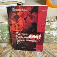 Materi dan Pembelajaran Bahasa Indonesia SD
