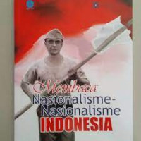 Membaca nasionalisme-nasionalisme Indonesia