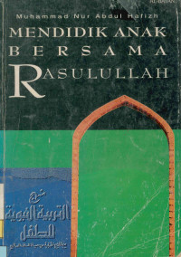 Mendidik anak bersama Rasulullah