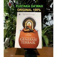 Meneladani Akhlak Generasi Terbaik