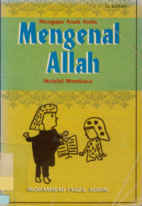 Mengajar Anak Anda Mengenal Allah Melalui Membaca