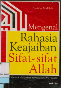 Mengenang Rahasia Keajaiban Sifat-sifat Allah