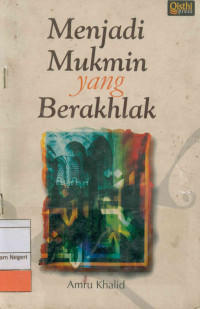 Menjadi Mukmin Yang Berakhlak