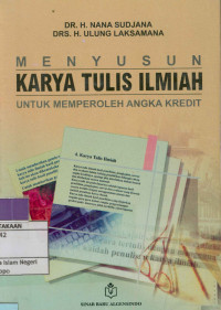 Menyusun karya tulis ilmiah untuk memperoleh angka kredit