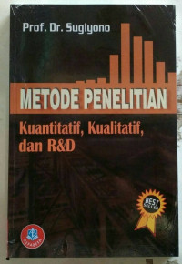 Metode penilitian kuantitatif, kualitatif dan R & D