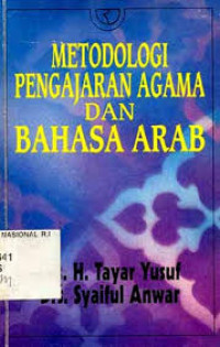 Metodologi Pengajaran Agama dan Bahasa Arab