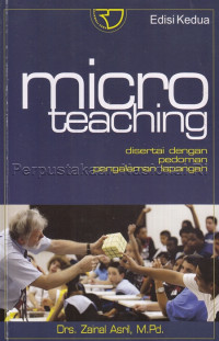 Micro teaching (disertai dengan pedoman pengalaman lapangan)