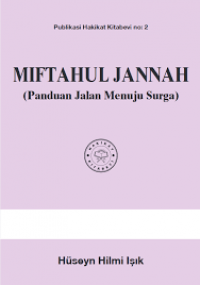 Miftahul Jannah : (Panduan jalan menuju surga)