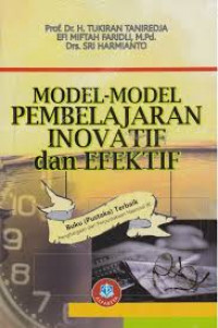 Model-Model Pembelajaran Inovatif dan efektif