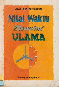 Nilai Waktu Menurut Ulama