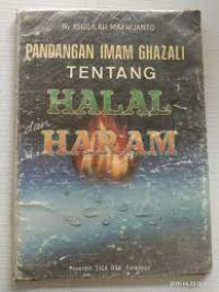 Pandangan Imam Ghazali Tentang Halal Haram