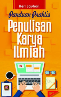 Panduan Praktis: Penulisan Karya Ilmiah