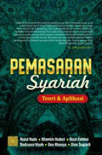 Pemasaran Syariah : teori & aplikasi