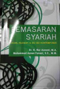 Pemasaran syariah : Teori, filosofi & isu-isu kontemporer