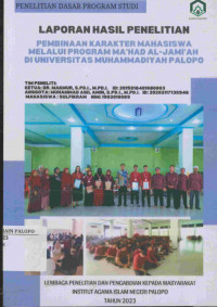 Pembinaan Karakter Mahasiswa Melalui Program Ma'had Al-Jamiah Di Universitas Muhammadiyah Palopo