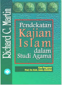 Pendekatan Kajian Islam dalam Studi Agama