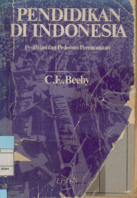 Pendidikan di Indonesia : Penilaian dan Pedoman Perencanaan