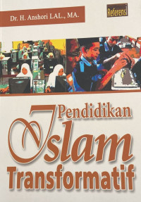 Pendidikan Islam Transformatif