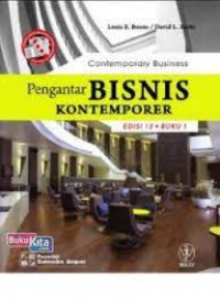 Pengantar Bisnis Kontemporer; Edisi 13 Buku 1