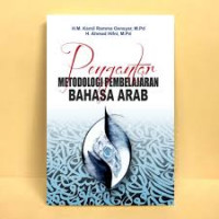 Pengantar Metodologi Pembelajaran Bahasa Arab