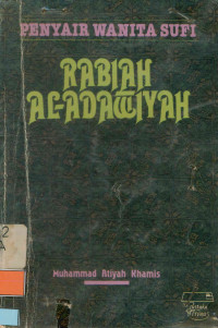 Penyair Wanita Sufi Rabiah Al-Adawiyah