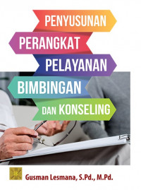 Penyusunan Perangkat Pelayanan Bimbingan Dan Konseling